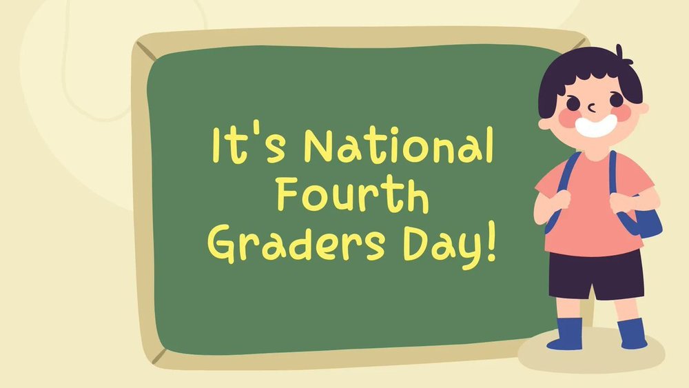 National Fourth Graders Day